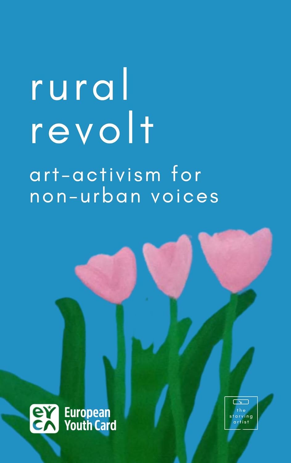 "Rural Revolt: Art-Activism for Non-Urban Voices" poster